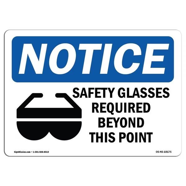 OSHA Sign, Glasses Required Beyond, 18in X 12in Alum, 18